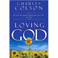 Loving God,9780310219149 Loving God,9780310219149