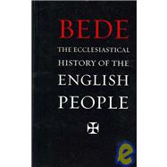 The Ecclesiastical History of the English People,9781904799153 The Ecclesiastical History of the English People,9781904799153