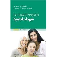 Facharztwissen Gyn?kologie: Mit Zugang zur Medizinwelt,9783437239168 Facharztwissen Gyn?kologie: Mit Zugang zur Medizinwelt,9783437239168