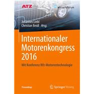 Internationaler Motorenkongress 2016,9783658129170 Internationaler Motorenkongress 2016,9783658129170