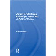 Jordan's Palestinian Challenge, 1948-1983,9780429729171 Jordan's Palestinian Challenge, 1948-1983,9780429729171