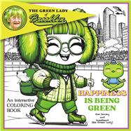 The Green Lady of Brooklyn Happiness is Being Green,9798896869177 The Green Lady of Brooklyn Happiness is Being Green,9798896869177