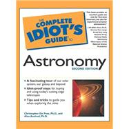 The Complete Idiot's Guide to Astronomy, 2e,9780786529179 The Complete Idiot's Guide to Astronomy, 2e,9780786529179