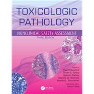 Toxicologic Pathology,9781032319193 Toxicologic Pathology,9781032319193
