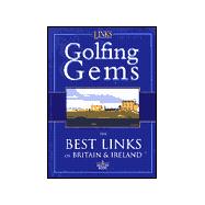 Golfing Gems Best Links of Britain & Ireland,9781901839197 Golfing Gems Best Links of Britain & Ireland,9781901839197