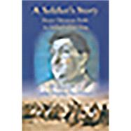 A Soldier's Story,9780954479206 A Soldier's Story,9780954479206