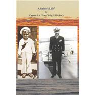 A Sailor's Life,9798350979220 A Sailor's Life,9798350979220