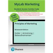 Principles of Marketing -- MyLab Marketing with Pearson eText + Print Combo Access Code,9780138209223 Principles of Marketing -- MyLab Marketing with Pearson eText + Print Combo Access Code,9780138209223