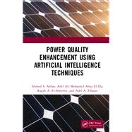 Power Quality Enhancement using Artificial Intelligence Techniques,9781032439228 Power Quality Enhancement using Artificial Intelligence Techniques,9781032439228