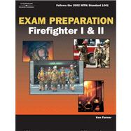 Exam Preparation for Firefighter I and II,9781401899233 Exam Preparation for Firefighter I and II,9781401899233