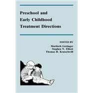 Preschool and Early Childhood Treatment Directions,9781138979239 Preschool and Early Childhood Treatment Directions,9781138979239