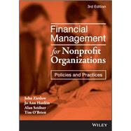 Financial Management for Nonprofit Organizations: Policies and Practices,9781119419242 Financial Management for Nonprofit Organizations: Policies and Practices,9781119419242