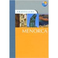 Travellers Menorca, 2nd; Guides to destinations worldwide,9781841579245 Travellers Menorca, 2nd; Guides to destinations worldwide,9781841579245