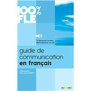 Guide de Communication en Francais - Livre + mp3: Collection 100% FLE (French Edition),9782278079247 Guide de Communication en Francais - Livre + mp3: Collection 100% FLE (French Edition),9782278079247