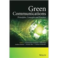Green Communications: Principles, Concepts and Practice,9781118759257 Green Communications: Principles, Concepts and Practice,9781118759257