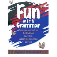 Fun With Grammar: Communicative Activities for the Azar Grammar Series,9780135679265 Fun With Grammar: Communicative Activities for the Azar Grammar Series,9780135679265