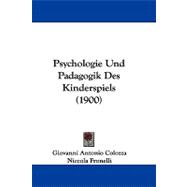 Psychologie Und Padagogik Des Kinderspiels,9781104439279 Psychologie Und Padagogik Des Kinderspiels,9781104439279