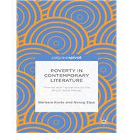 Poverty in Contemporary Literature Themes and Figurations on the British Book Market,9781137429285 Poverty in Contemporary Literature Themes and Figurations on the British Book Market,9781137429285