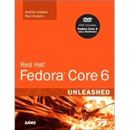 Red Hat Fedora Core 6 Unleashed,9780672329296 Red Hat Fedora Core 6 Unleashed,9780672329296