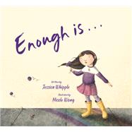 Enough is...,9780884489320 Enough is...,9780884489320