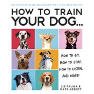 How to Train Your Dog,9780241889343 How to Train Your Dog,9780241889343