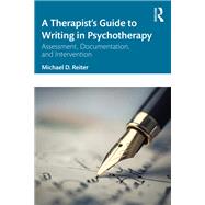 A Therapist’s Guide to Writing in Psychotherapy,9781032279343 A Therapist’s Guide to Writing in Psychotherapy,9781032279343