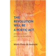 The Revolution Will Be a Poetic Act,9781509559350 The Revolution Will Be a Poetic Act,9781509559350