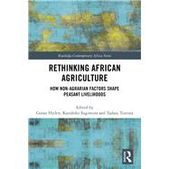 Rethinking African Agriculture,9780429879357 Rethinking African Agriculture,9780429879357
