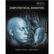 Computer Facial Animation,9780367659370 Computer Facial Animation,9780367659370