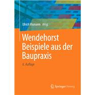 Wendehorst Beispiele Aus Der Baupraxis,9783658179373 Wendehorst Beispiele Aus Der Baupraxis,9783658179373
