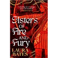 Sisters of Fire and Fury,9781398519374 Sisters of Fire and Fury,9781398519374