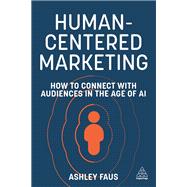 Human-Centered Marketing,9781398619388 Human-Centered Marketing,9781398619388