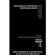 Regionalist Parties in Western Europe,9780203169391 Regionalist Parties in Western Europe,9780203169391