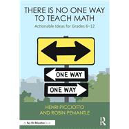 There Is No One Way to Teach Math,9781040109403 There Is No One Way to Teach Math,9781040109403