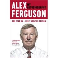Alex Ferguson The Sensational Million Copy Number One Bestseller,9780340919408 Alex Ferguson The Sensational Million Copy Number One Bestseller,9780340919408