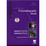 Echocardiographie fœtale,9782294729409 Echocardiographie fœtale,9782294729409