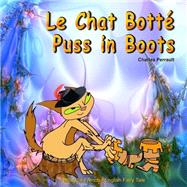 Le Chat Botté / Puss in Boots,9781523789412 Le Chat Botté / Puss in Boots,9781523789412