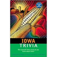 Iowa Trivia,9781558539426 Iowa Trivia,9781558539426