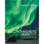 Electromagnetic Fields for Engineers,9781009309448 Electromagnetic Fields for Engineers,9781009309448