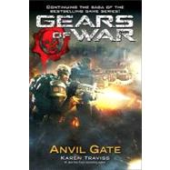 Gears of War: Anvil Gate,9780345499455 Gears of War: Anvil Gate,9780345499455