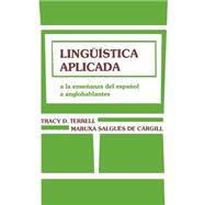 Lingüística aplicada A la Enseñanza del Español a Anglohablantes,9780471039464 Lingüística aplicada A la Enseñanza del Español a Anglohablantes,9780471039464
