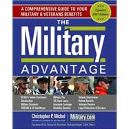 The Military Advantage; A Comprehensive Guide to Your Military & Veterans Benefits,9780743269469 The Military Advantage; A Comprehensive Guide to Your Military & Veterans Benefits,9780743269469