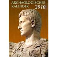 Archaologischer Kalender 2010 / Archaologi Calendar 2010,9783805339469 Archaologischer Kalender 2010 / Archaologi Calendar 2010,9783805339469