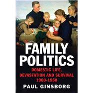 Family Politics,9780300219470 Family Politics,9780300219470