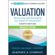 Valuation, University Edition, Eighth Edition - Measuring and Managing the Value of Companies,9781394279470 Valuation, University Edition, Eighth Edition - Measuring and Managing the Value of Companies,9781394279470