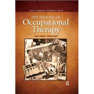 The History of Occupational Therapy,9781040139479 The History of Occupational Therapy,9781040139479