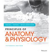 Principles of Anatomy and Physiology, 15e WileyPLUS Single-term,9781119659488 Principles of Anatomy and Physiology, 15e WileyPLUS Single-term,9781119659488