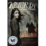 Keturah and Lord Death,9781590789490 Keturah and Lord Death,9781590789490