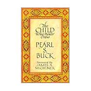 The Child Who Never Grew,9780933149496 The Child Who Never Grew,9780933149496