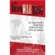 The Iraq War Blog, an Iraqi Family's Inside View of the First Year of the Occupation,9780971679504 The Iraq War Blog, an Iraqi Family's Inside View of the First Year of the Occupation,9780971679504